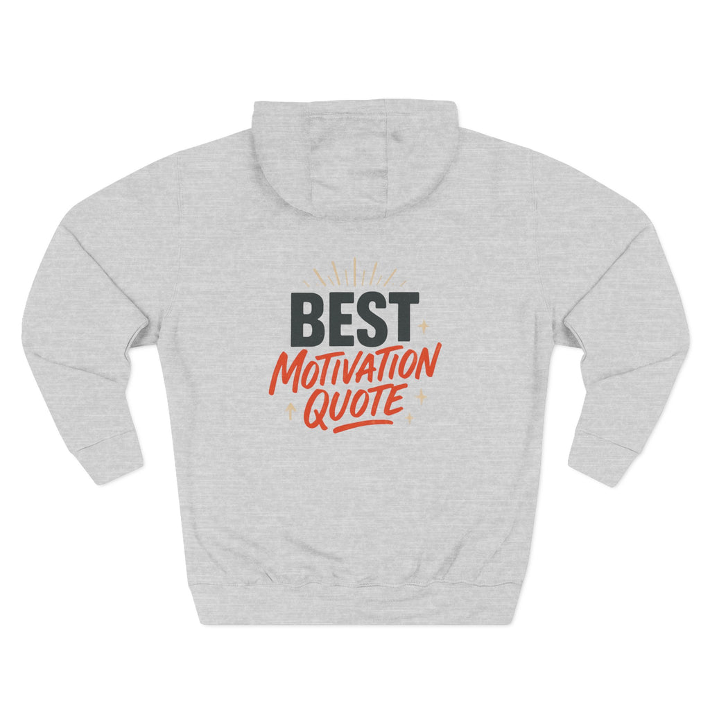 Motivational Fleece Hoodie