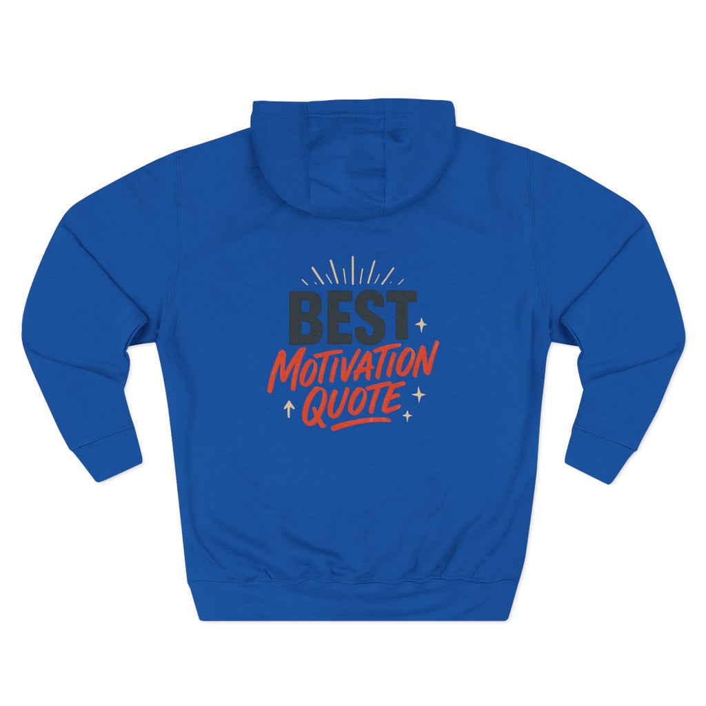 Motivational Fleece Hoodie